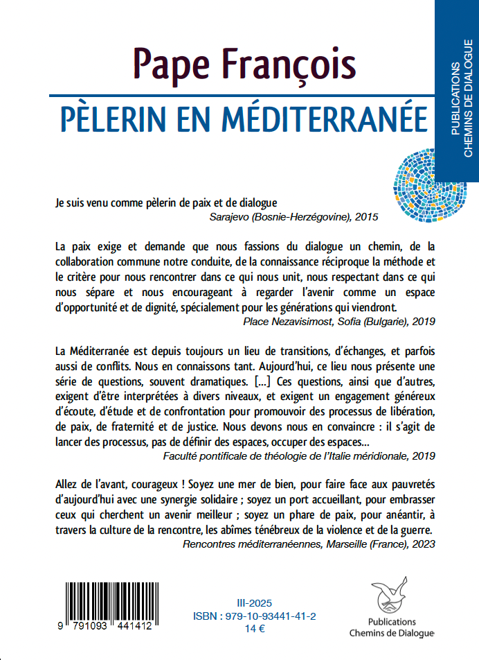 Pèlerin en Méditerranée - Pape François