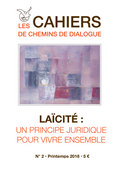 Cahier 02 NUMERIQUE - Laïcité : un principe juridique pour vivre ensemble